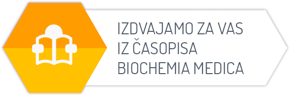 Izdvajamo za Vas iz časopisa Biochemia Medica