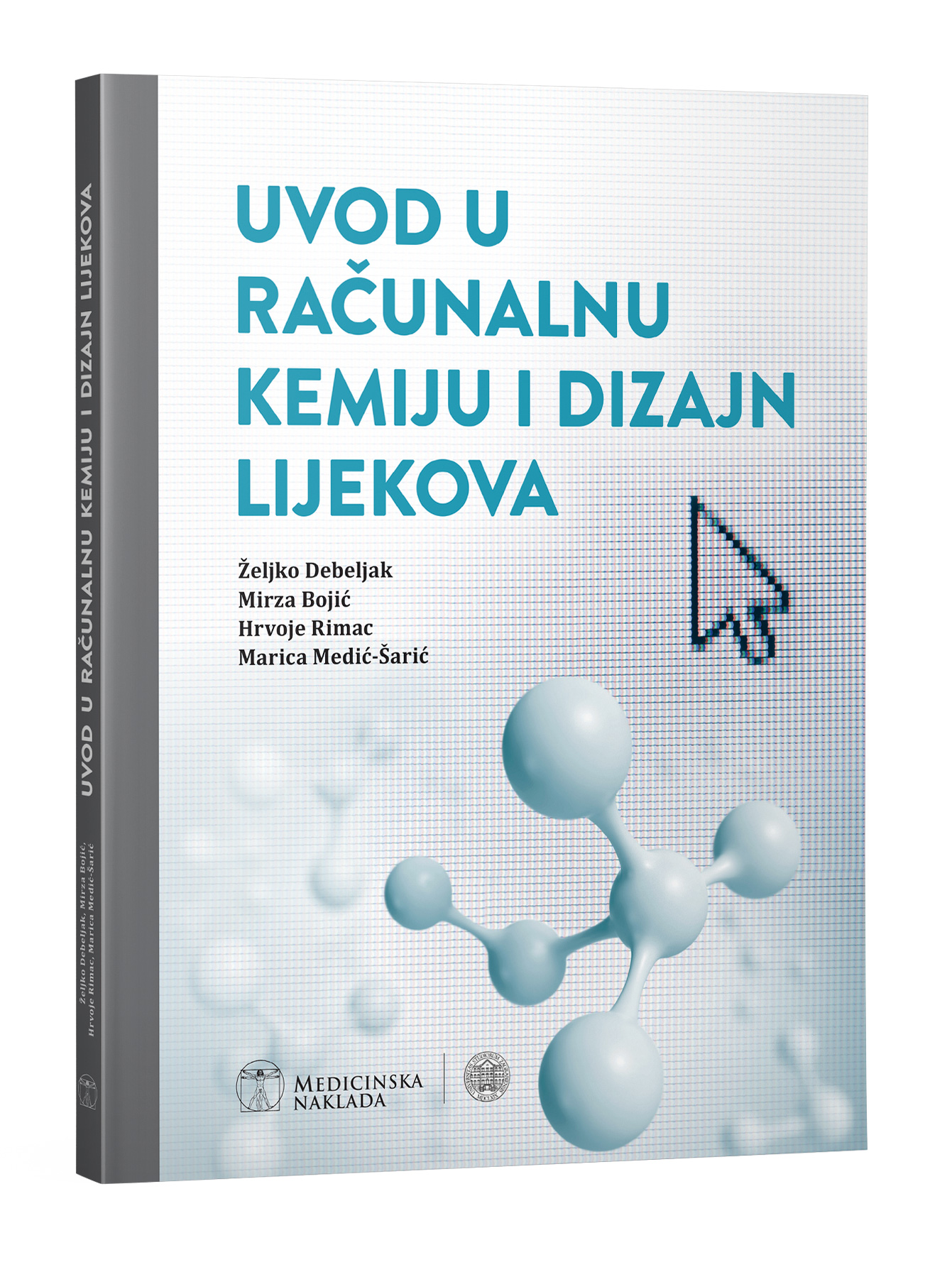 UVOD U RACUNALNU KEMIJU I DIZAJN LIJEKOVA model